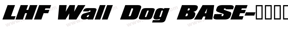 LHF Wall Dog BASE字体转换